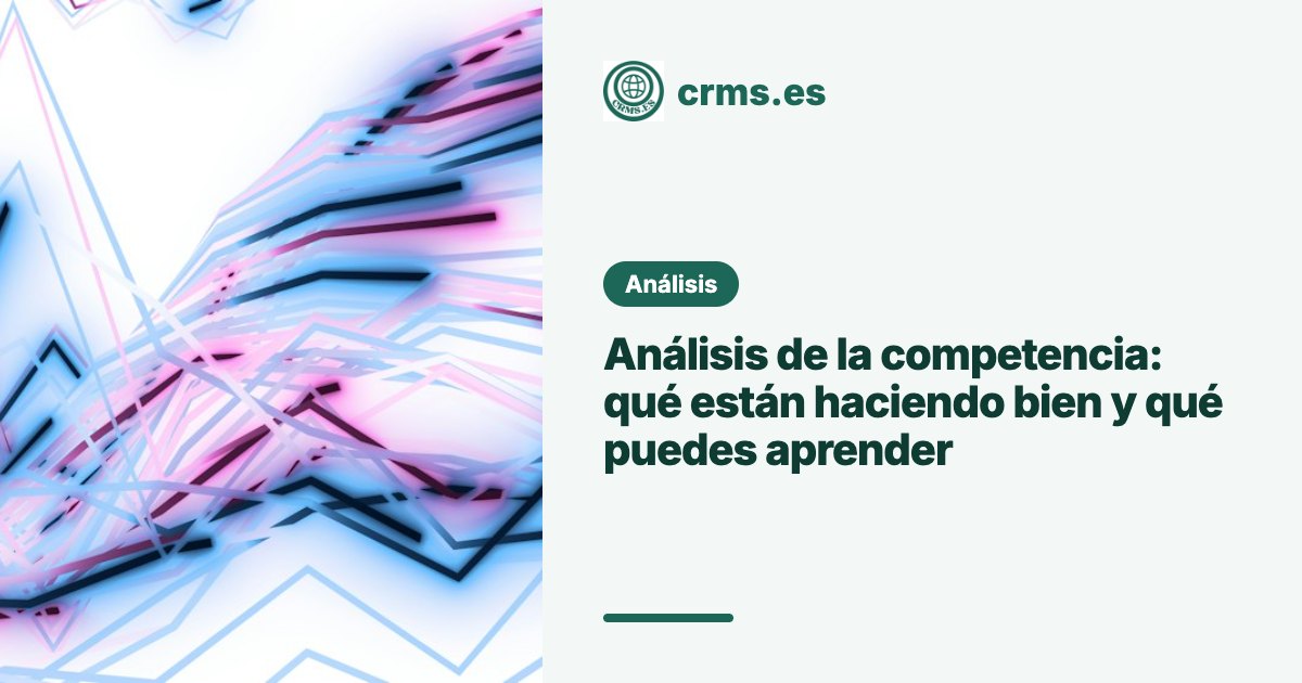 Análisis competencia CRM