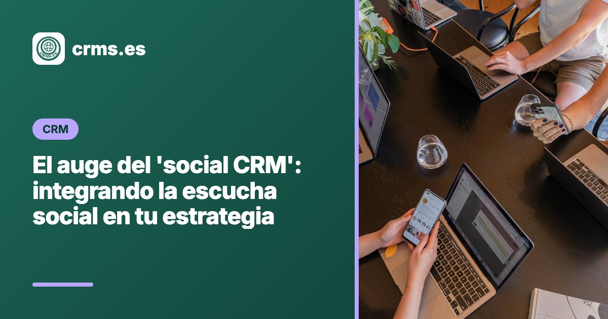 Social CRM escucha social estrategia