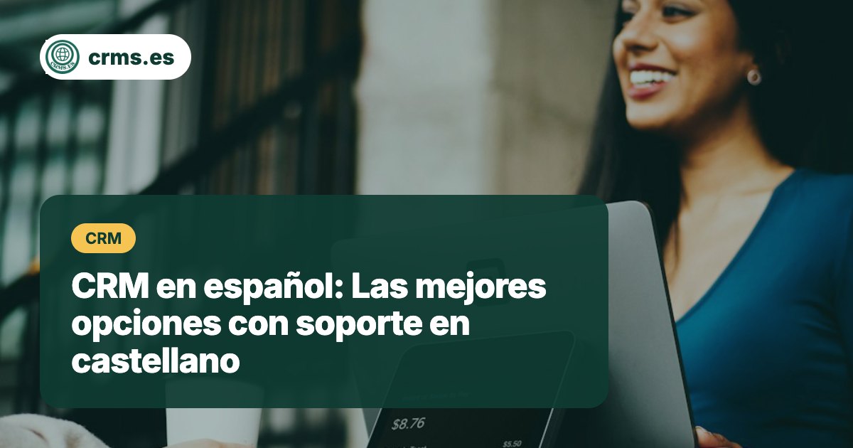 CRM español soporte castellano