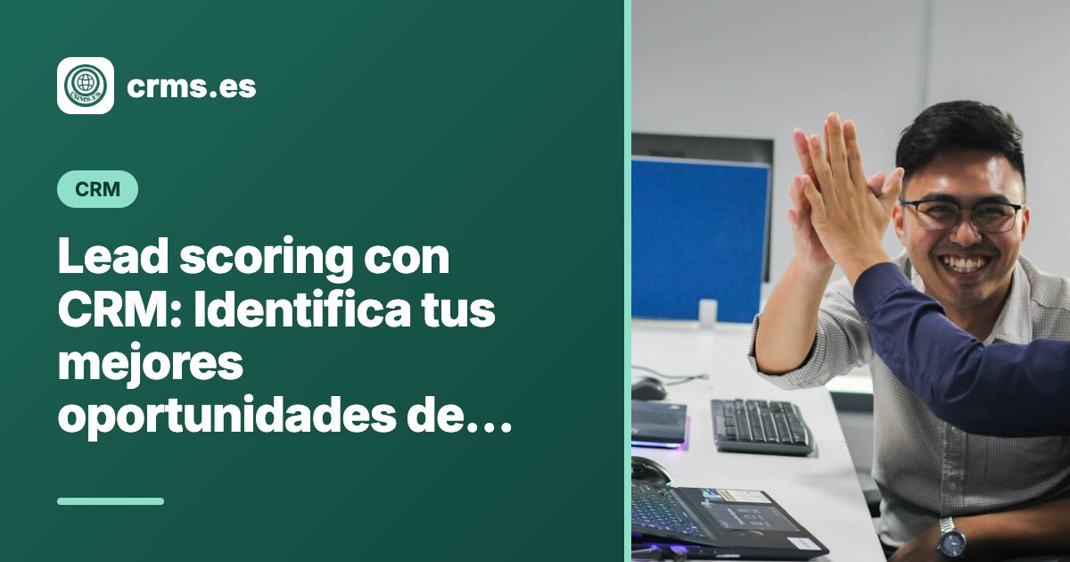 lead scoring CRM
