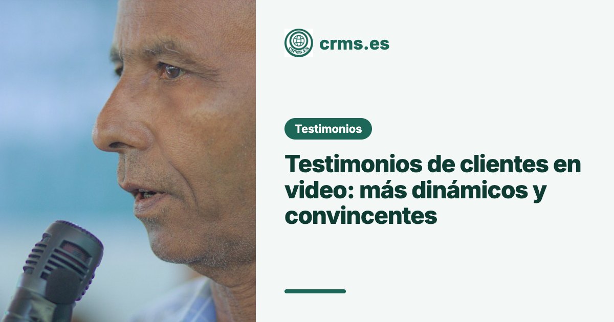 Testimonios clientes video CRM