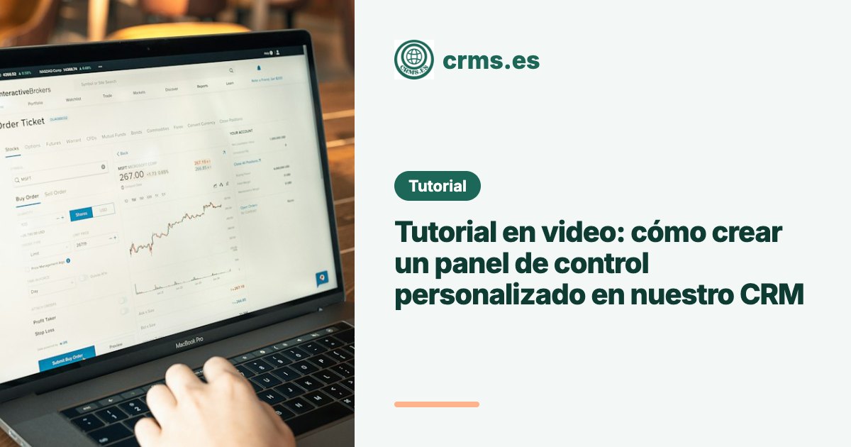 Tutorial crear panel control personalizado CRM